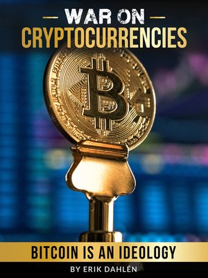 cover image of War On Cryptocurrencies